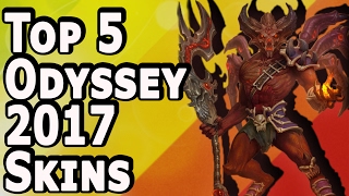 Top 5 Odyssey 2017 Skins  Smite [upl. by Aldwon]