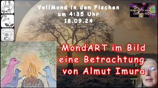 MondART im Bild  eine Betrachtung von Almut Imura [upl. by Ynnavoig]