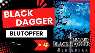 Fantasy Hörbuch  Black Dagger 2  Blutopfer  04 Ende [upl. by Laehplar467]