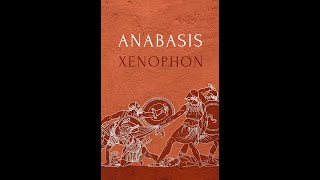 Xenophons Anabasis by Xenophon  Audiobook [upl. by Mllly]