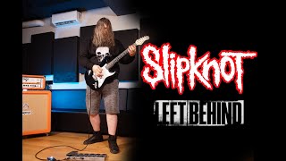 Left Behind  Slipknot Guitar Cover 4K From Ukraine slipknot metalcover guitarcover ukraine [upl. by Latsyrhk845]