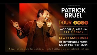 Patrick Bruel – Tour 2024 Bandeannonce [upl. by Namhar]