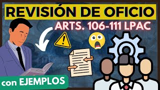 ➡️ LEY 392015 Revisión de oficio【Aprende TODO con EJEMPLOS y FÁCIL】 [upl. by Salena]