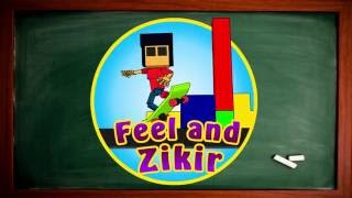 ICS Islamic Children Songs Feel and Zikir FULL Version [upl. by Aronel]