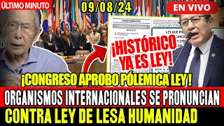 🔴EN VIVO ORGANISMOS INTERNACIONALES SE PRONUNCIAN POR LEY DE LESA HUMANlDAD QUE PROMULGO CONGRESO [upl. by Ahsieym968]