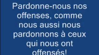 France language the Lords Prayer Notre Père qui es aux cieux 프랑스어 주기도문 노트레 뻬레 하늘에 계신 우리 아버지여 이름이 [upl. by Carew]