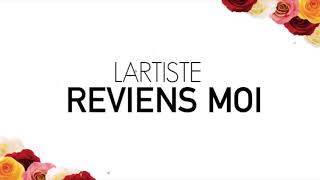 Lartiste  Reviens Moi Clip Officiel [upl. by Anitnuahs]