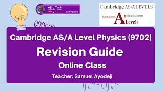 Revision Guide for Cambridge AS amp A Level Physics 9702 Examination  Part 1 [upl. by Maharva]