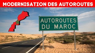 Autoroutes du Maroc  1200 km modernisés grâce à un financement de 300 millions deuros [upl. by Darsey]