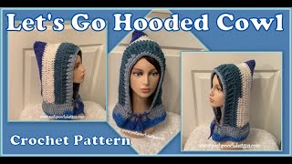 Lets Go Hooded Cowl Crochet Pattern ogoyarn crochet crochetvid [upl. by Eleik]