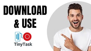 How to Download and Use Tinytask Easy Way [upl. by Velasco876]