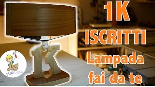 Come fare una lampada da comodino fai da te Premio 1K ISCRITTI [upl. by Esidnak]