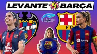 LEVANTE vs BARÇA FEMENÍ 💥 REACCIÓN y COMENTARIOS EN VIVO forçabarça [upl. by Norina192]