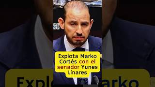 Explota Marko Cortés en contra del Senador Yunes y le grita traidor 😱😱 [upl. by Ted336]