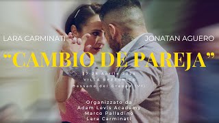 TANGO  CAMBIO DE PAREJA  Lara Carminati y Jonatan Aguero [upl. by Adele]