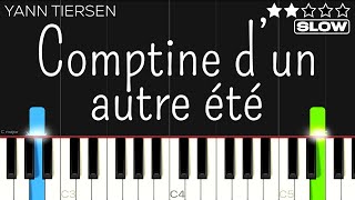 Yann Tiersen  Comptine dun autre été piano facile [upl. by Airdni]