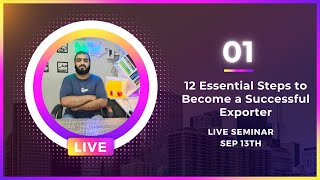 Export Live 1  12 Essential Steps to Become a Successful Exporter sialkot export awais [upl. by Naehgem]