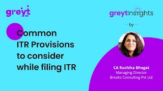 Common ITR Provisions to consider while filing ITR  greytInsights  greytHR [upl. by Marney]