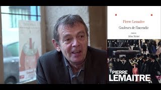 Rencontre avec Pierre Lemaitre pour quotCouleurs de lincendiequot  lecteurscom [upl. by Notniv]