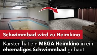 Glückwunsch Karsten Mega Heimkino in ein ehemaliges Schwimmbad gebaut Jetzt klingt es noch besser [upl. by Atirehs]