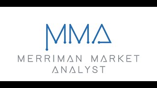 Welcome to Merriman Market Analyst [upl. by Idonah]