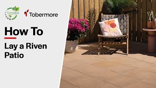 How to lay a patio using Tobermore Riven Slabs [upl. by Alleber]