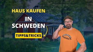 Wie du ein Haus in Schweden kaufen kannst 🏠 Augen auf beim Häuserkauf 👁️ [upl. by Abdu]