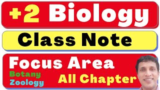 Plus two Biology focus area class notes Focus area Class Note Plus two Biology Botany and Zoology [upl. by Brigham]