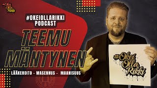 TEEMU MÄNTYNEN  Masennus lääkehoito maanisuus  OkeiOllaRikki podcast Ep34 [upl. by Sullecram34]