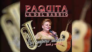 Paquita la del Barrio  Las Mujeres Mandan Visualizador Oficial [upl. by Bird700]