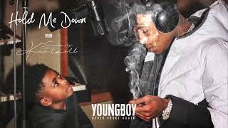 YoungBoy Never Broke Again  Hold Me Down Official Audio [upl. by Onfre]