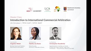 MasterClass  Introduction to the International Commercial Arbitration for African Lawyers [upl. by Crean]