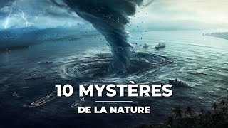 Les 10 plus grands mystères de la nature [upl. by Meehsar]