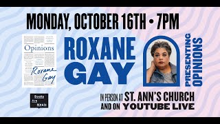 Roxane Gay Opinions [upl. by Enirhtak]