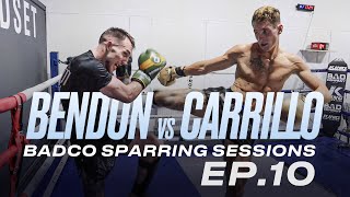 NICO CARRILLO vs NATHAN BENDON  BADCO SPARRING SESSIONS  Ep10 [upl. by Nevile]