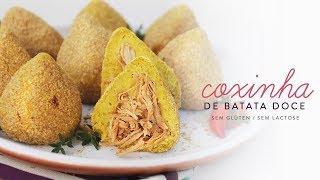 Coxinha Saudável de Batata Doce  Sem Glúten e Sem Lactose [upl. by Gnol579]