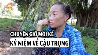 Cháu Gái Tổng Bí Thư Nguyễn Phú Trọng Nghẹn Ngào Kể Những Kỷ Niệm Về Cậu hnp [upl. by Noraf]