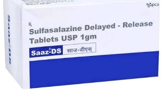 Sulfasalazine Delayed Release Tablets USP 1gm SAAZ DS Full Information In Hindi ☺️ [upl. by Airdnazxela497]