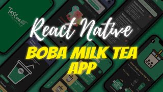 LCRN EP13  Boba Milk Tea App  React Native UI React Redux and LightDark theme [upl. by Aisatan]