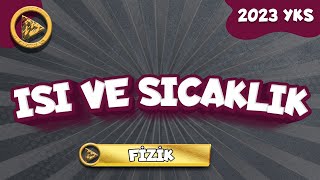 TYT Fizik Isı ve Sıcaklık  2023 YKS [upl. by Zildjian]