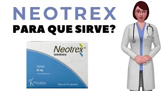 NEOTREX que es y para que sirve neotrex 20 mg como tomar neotrex isotretinoina [upl. by Materi]