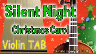 Silent Night  Christmas Carol  Violin  Play Along Tab Tutorial [upl. by Neerol]