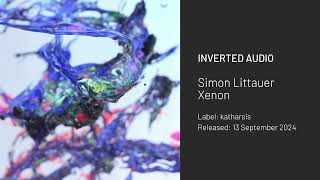 Simon Littauer  Modular Katharsis [upl. by Ecirted]