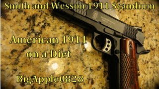 SampW 1911 Scandium  American 1911 on a Diet [upl. by Mal]