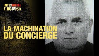 Faites Entrer lAccusé  JeanLuc Cayez la machination du concierge [upl. by Keeley]