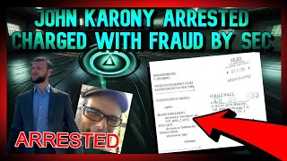 JOHN KARONY ARRESTED CHARGED WITH FRAUD SAFEMOON IS OVER [upl. by Charlena]