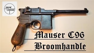 Mauser C96 Broomhandle [upl. by Kristy]