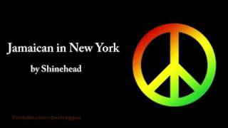 Jamaican in New York  Shinehead Lyrics [upl. by Lindner]