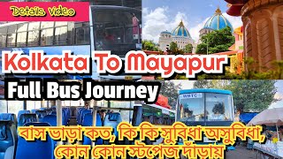 Kolkata to Mayapur Iskon  WBTC NonAc Bus Journey  Mayapur Iskon by Bus [upl. by Gokey]