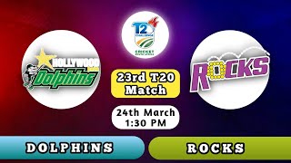 Dolphins vs Rocks  DOL vs ROCKS  23rd T20 Match  CSA T20 Challenge Live Score Streaming 2024 [upl. by Goldshlag]